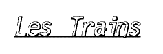 Les Trains